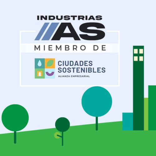 Industrias AS y la alianza empresarial por las ciudades sostenibles: compromiso con la agenda 2030 y desarrollo urbano sostenible